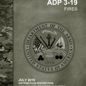 ADP 3-19 Fires (2019. 7. 31.)