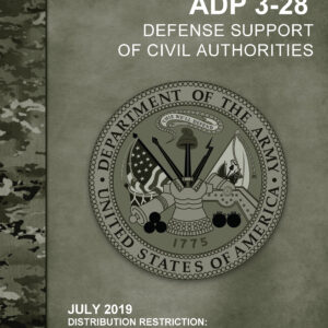 ADP 3-28 Defense Support of Civil Authorities (2019. 7. 31.)