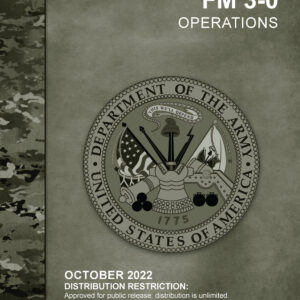 FM 3-0 OPERATIONS (2022. 10. 1.)