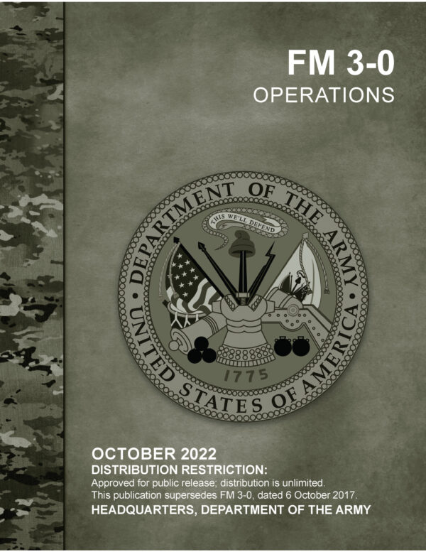 FM 3-0 OPERATIONS (2022. 10. 1.)